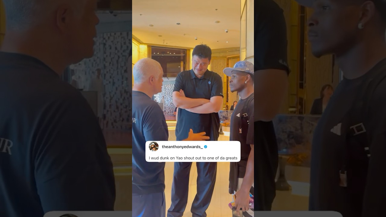 Anthony Edwards 🤝 Yao Ming