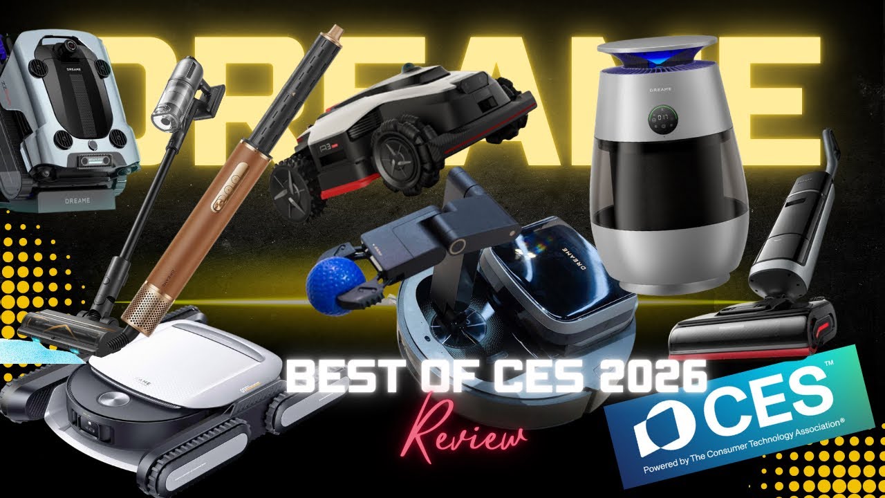 DREAME CES 2026: The Future of Robot Vacuums, Floor Cleaners & Smart Home Tech