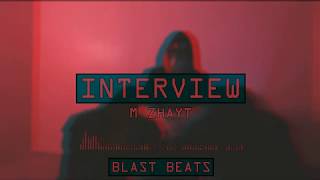 M Zhayt - Interview