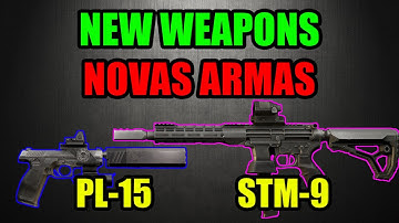 NEW WEAPONS: PL-15 & STM-9 (ANIMATIONS) - Escape From Tarkov