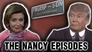 Trump and Son  The Nancy Episodes...