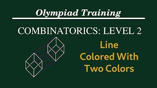 Mathematics Olympiad | Combinatorics | Line Colored with Two Colors Has an Amazing Property
