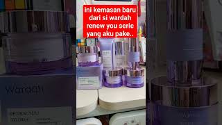Renew You Serie Kemasan Baru .