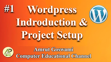 #Wordpress PART-1 WORDPRESS Indtroduction & Installation | in Gujarati | Amrut Goswami