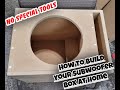 How To Build A Subwoofer Enclosure  At Home With No Special Tools