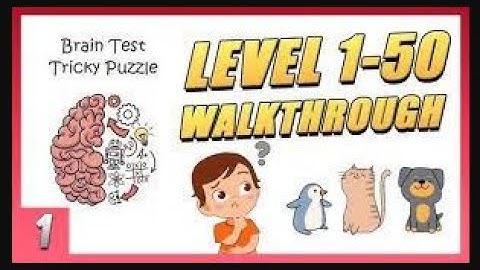 "Brain Test: Tricky Puzzles – Test Your Brainpower!" - level 1 to 50 ~ @AnDrOiD-GaMeHuB