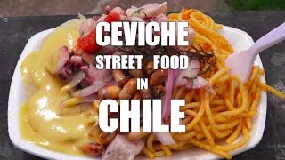 Ceviche Street Food in Chile
