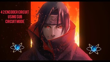 Proteus Beginer Tutorial 1# - 4 2 Encoder Circuit Using Sub Circuit Mode