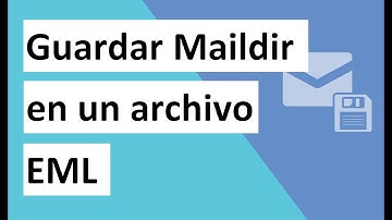 Una Solución Integral Para Guardar Maildir en EML Formato de Archivo