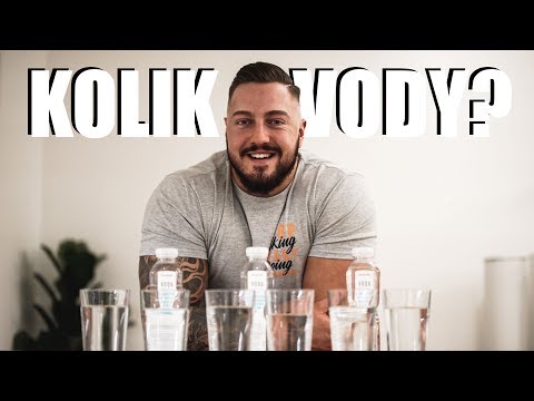 Video: Proč Musíte Pít Hodně Vody