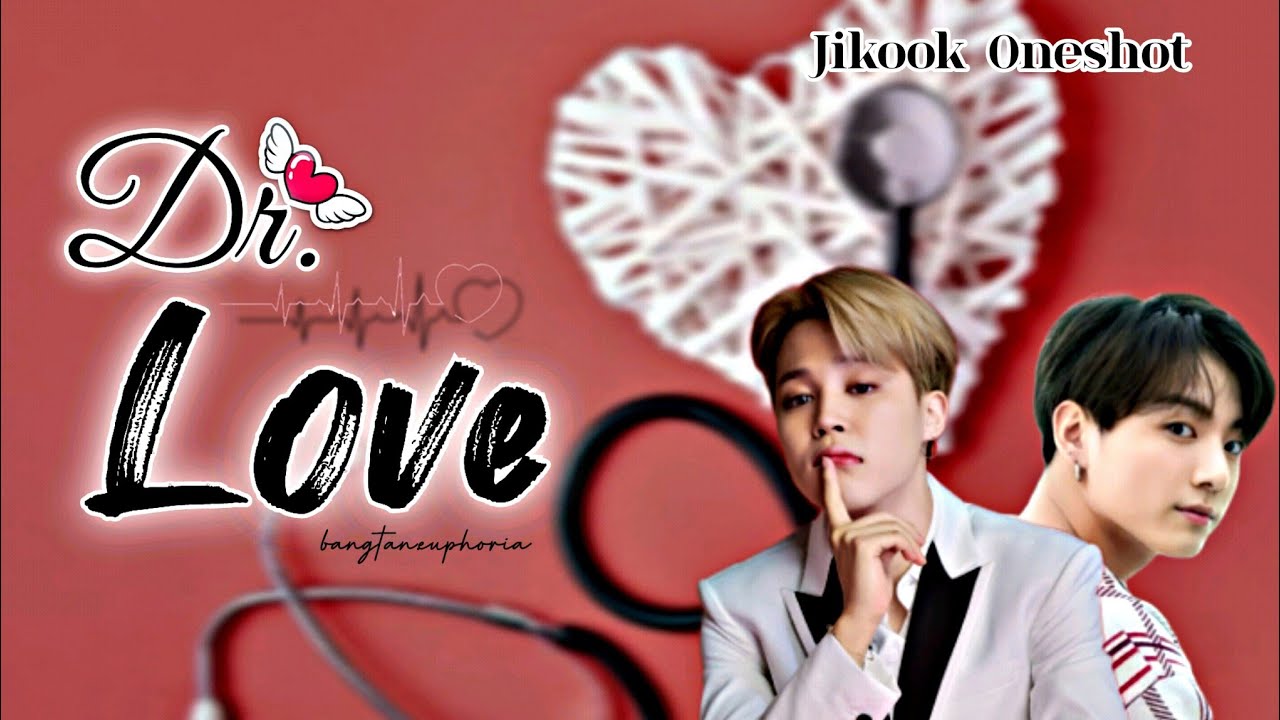 Dr.Love💘(ONESHOT)..#jikookoneshot #jikook #vhope #jikookff #jikookffmalayalamff #btsmalayalamfundub