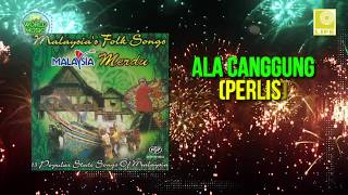Vignette de la vidéo "Ala Canggung (Awkward Of Ala) (State Of Perlis) Hanafiah Yunus & Rohani Aziz (Official Audio)"