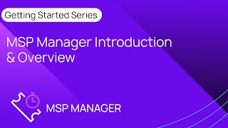 MSP Manager Introduction & Overview screenshot 2