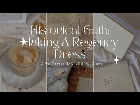Historical Goth: Making