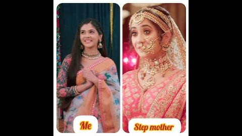 Me Vs Stepmom in yrkkh 🥰😚😍 #trending #yrkkh #naira #kartik #akshu #abhira #sirat #aarohi #ruhi