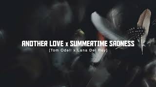 Another Love X Summertime Sadness (Tom Odell, Lana Del Rey) [Replica Mashup] - TIKTOK Resimi