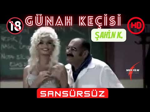 GÜNAH KEÇİSİ | +18 Erotik Sex Filmi | Bir Şahin K Filmi | HD Film İzle 1080p