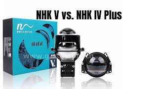 NHK V BiLED vs NHK IV Plus BiLED Comparison