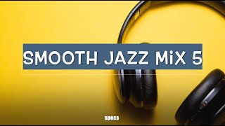 Smooth Jazz Mix. 5