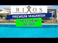Обзор отеля Rixos Premium Magawish. Египет, Хургада