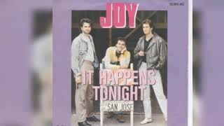 Joy - It Happens Tonight (1987) (Vinyl 7'') (Single) (Euro-Disco, Synth-pop)