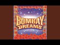 Bombay Dreams 