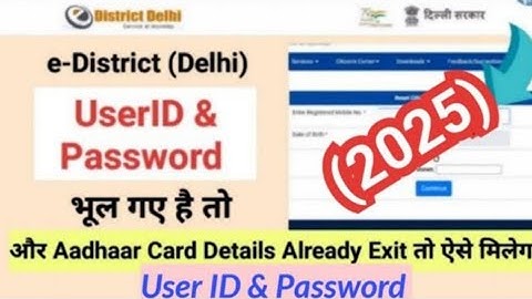 e district delhi forgot user id and password | How To Recover User Id & Password in E-district Delhi