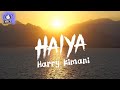 Haiya(English translated Lyrics)- Harry kimani
