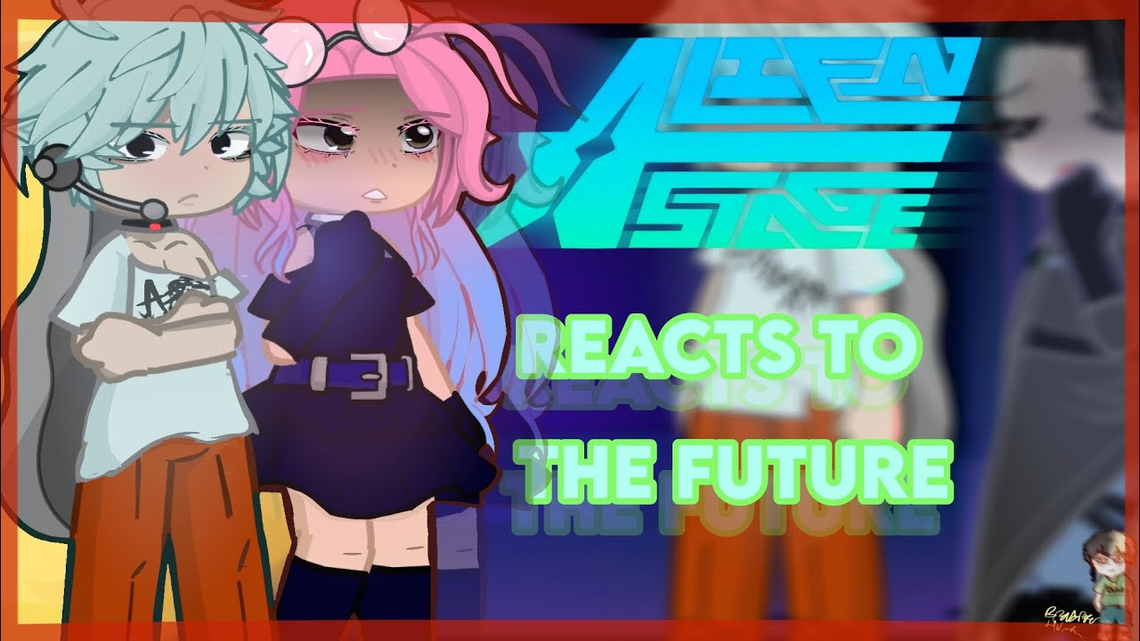 Alien stage reacts to the future // GCRV - YouTube