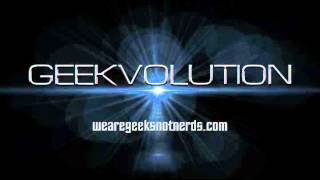 Geekvolution Update August 2012 (Please Watch)
