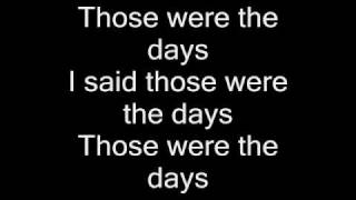 Aaliyah - Those Were The Days Lyrics