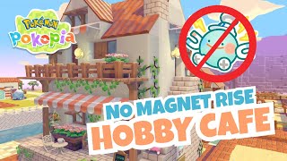 NO Magnet Rise Hobby Cafe House Build 🥬 Pokemon Pokopia