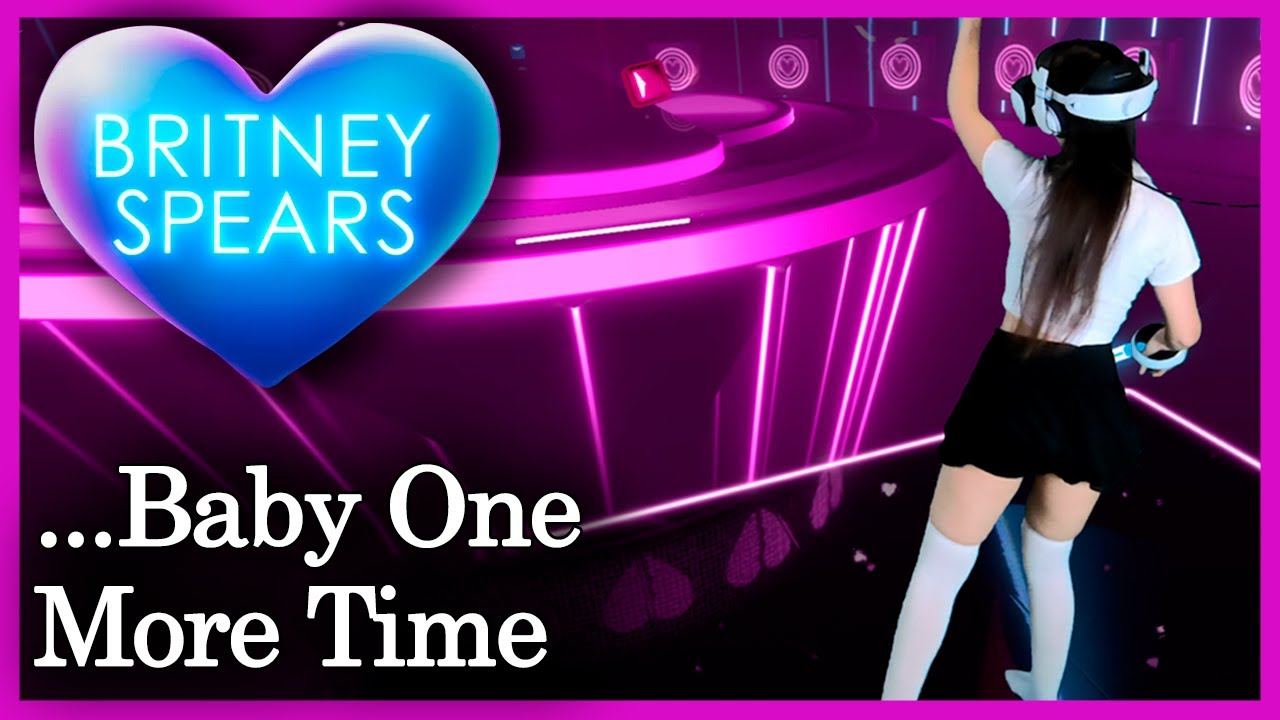 💗 Britney Spears - ...Baby One More Time 💗 [BEAT SABER] Mixed Reality | First Try