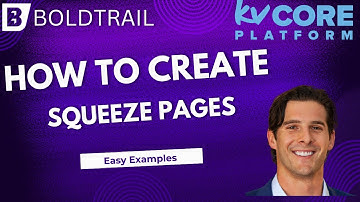 Create Squeeze Pages in kvCORE/BoldTrail