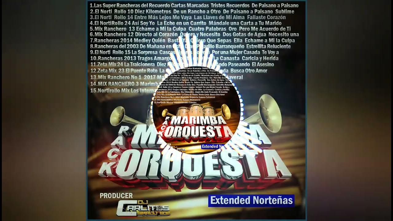 Demo Pack Marimbas Orquesta Extended Version Norteños Dj Carlitos