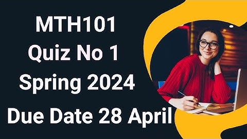 MTH101 Quiz No 1 Solution Spring 2024 | mth101 quiz no 1 solution