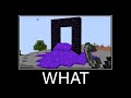 Minecraft wait what meme part 1 fluid nether portal