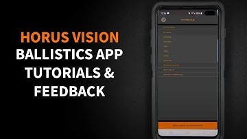 Horus Ballistics App: HORUS Reticle Tutorials & App Feedback Function