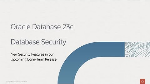 Oracle Database 23c - New Security Features