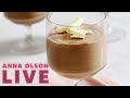 How to Make Anna&#39;s Chocolate Mousse! | LIVESTREAM w/ Anna Olson