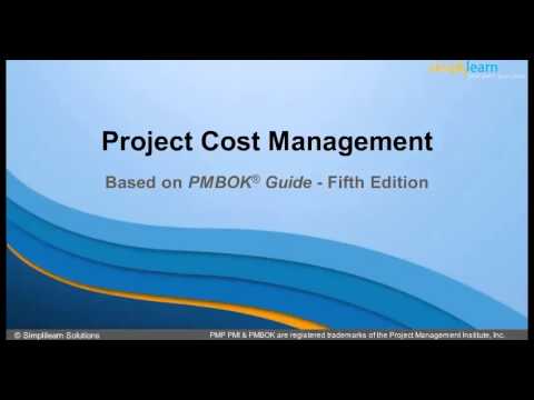 Project Cost Management | PMP Video Tutorials - Project Cost Management | PMP Video Tutorials