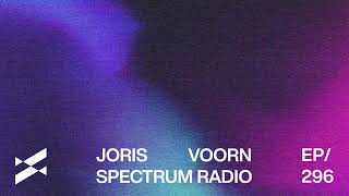 Spectrum Radio 296 by JORIS VOORN | Live from Paradigm, Groningen