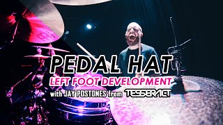 PEDAL HAT / LEFT FOOT TECHNIQUE | Drum lesson with Jay Postones (TESSERACT)