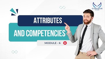 Module 6 | Attributes And Competencies | Negotiation Skills by Curious Wings
