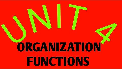 Unit 4 part 1 Organization functions introduction to management in afan oromoo (Ethiopia)