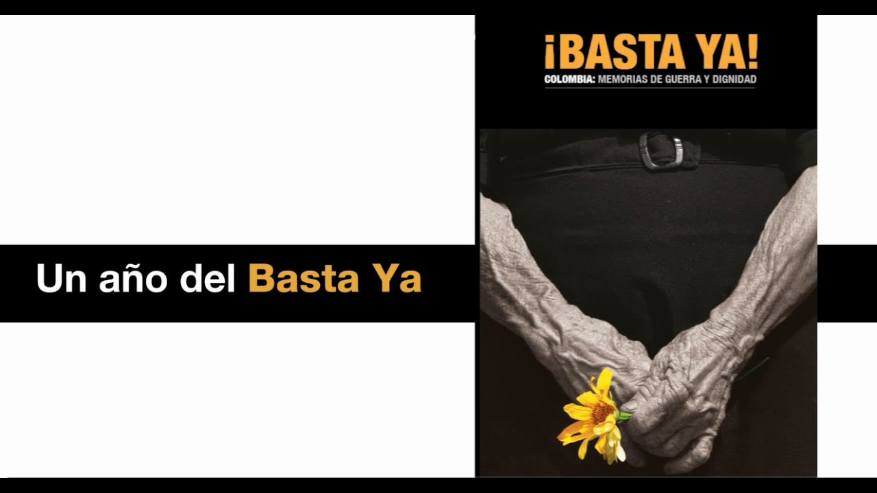 basta ya! (es) (PDF) - Centro Nacional de Memoria ...