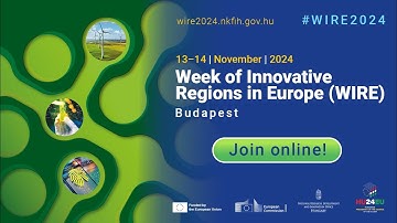 Week of Innovative Regions in Europe (WIRE) 2024 Conference – Day 2 | 14 November 2024.