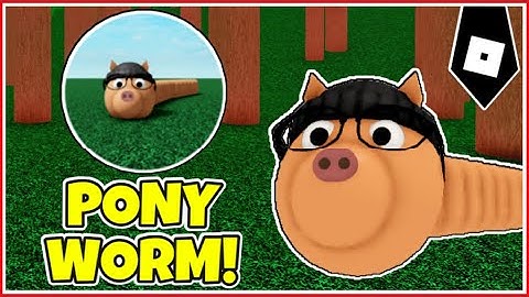 How to get "PONY WORM" BADGE + PONY MORPH/SKIN in PIGGY RP FILM ROLEPLAY! - ROBLOX