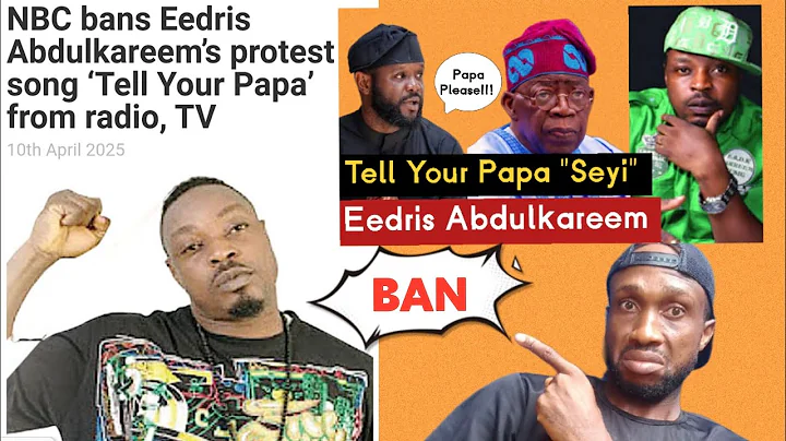 Tell Your Papa by Eedris abdulkareem - NBC Ban Eedris Abdulkareem Protest Song.