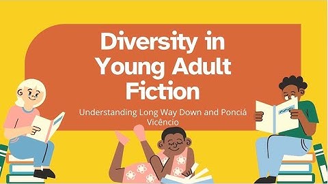 DIVERSITY IN YOUNG ADULT FICTION